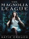 Imagen de portada para The Magnolia League